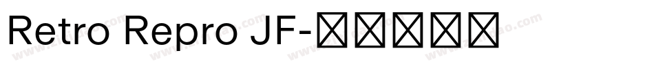 Retro Repro JF字体转换